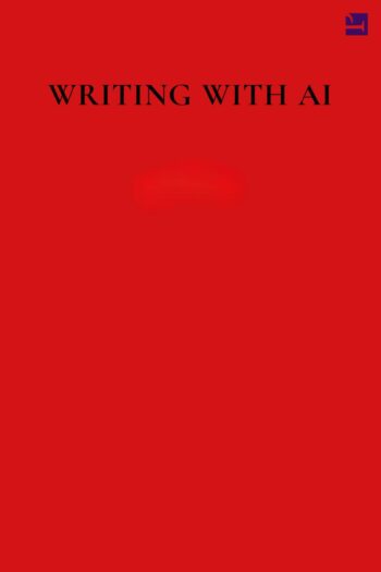 Cover image for Writing With AI